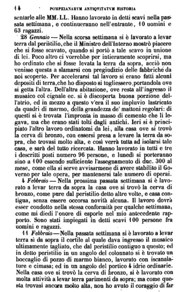 VI.5.9 and 10 Pompeii. PAH, 28th January 1809, p.14.
According to Fiorelli –
“Of the other dwelling, where the mosaic of the hunt with the boar was found at the entrance, we have uncovered a good part of the atrium and in the middle of this there was its impluvium which was paved with marble squares, the size of regular bricks: of these the imprint had been found in the mass of cement which bound them, but which had been removed by the ancients.”
See Fiorelli G., 1860. Pompeianarum antiquitatum historia, Vol. 1: 1748 - 1818, Naples, 28th January 1809, p. 14.

According to CTP –
14th January – 11th February 1809, p.12-14: and 15th April – 3rd June 1809, p.18-19, reports the mosaic as being found at the entrance of VI.5.9.
See Van der Poel, H. B., 1983. Corpus Topographicum Pompeianum, Part II. Austin: University of Texas. (p.250, Note 7).
