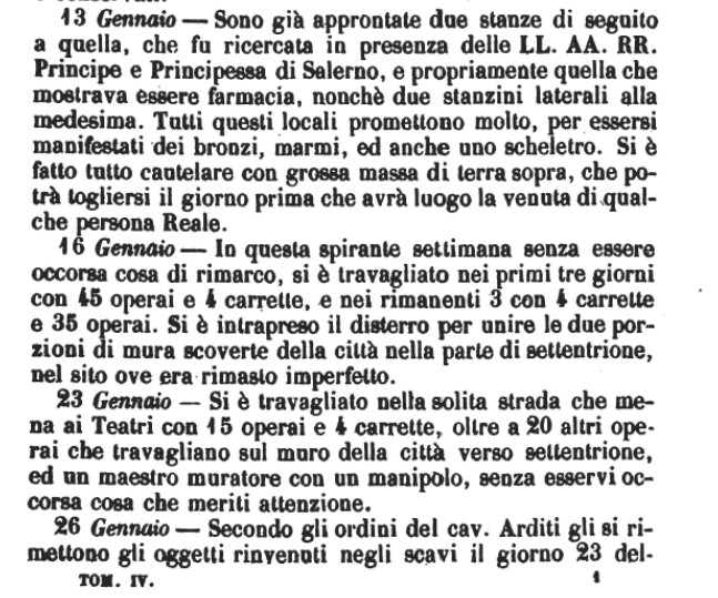 See Fiorelli G., 1862. Pompeianarum antiquitatum historia, Vol. 2: 1819 - 1860, Naples, (p.1)
13th January 1819.
There are already two rooms following to the one, which was recovered in the presence of the Prince and Princess of Salerno, and really the one that proved to be a pharmacy, as well as two small side rooms to the same.  
(Note: the mention of the “pharmacy” may mean VIII.3.10).
Gell wrote of VIII.3.10 – “once supposed by the custodi to have been that of an apothecary, see Pompeiana, p.7).
